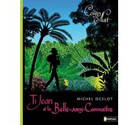 Ti-Jean et la Belle-Sans-Connaître: Les petits albums