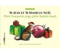 Ti-Jean Et Ti-Manicou - Noël