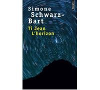 Ti Jean L'horizon - - Simone Schwarz-Bart - Points - Livre
