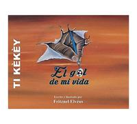 Ti Kekey / Spanish Version-The Goal Of My Life / El Gol De Mi Vida