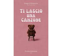 Ti Lascio Una Canzone