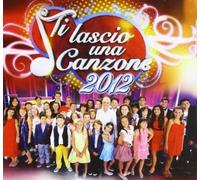 Vari-Ti – Ti Lascio Una Canzone 2012 – Sony – 2012
