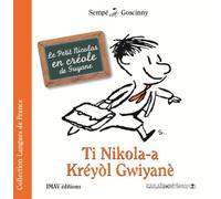 Ti Nikola kreyol Gwiyane - Jean-Jacques Sempé - Caraibeditions - cartonné - Bande dessinée