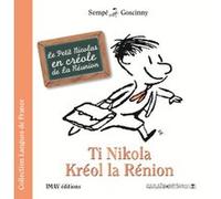 Ti Nikola kreyol la Réunion Jean-Jacques Sempé (Dessinateur), René Goscinny (Scénario)