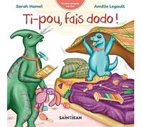 Ti-pou, fais dodo !