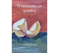 Ti racconto un quadro