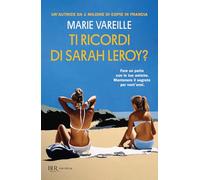 Ti ricordi di Sarah Leroy?