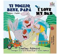 Ti Voglio Bene, Papà I Love My Dad
