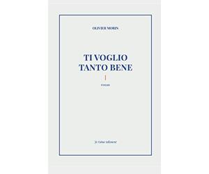 TI VOGLIO TANTO BENE: Je t'aime tellement