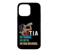 Tia The Woman The Myth The Bad Influence Coque pour iPhone 14 Pro Max