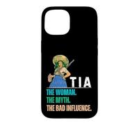 Tia The Woman The Myth The Bad Influence Coque pour iPhone 15