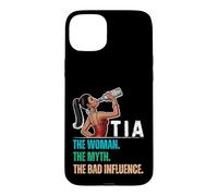 Tia The Woman The Myth The Bad Influence Coque pour iPhone 15 Plus