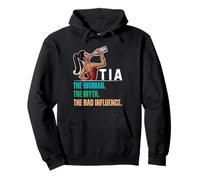 Tia The Woman The Myth The Bad Influence Sweat à Capuche