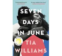 Tia Williams Seven Days in June (Poche)