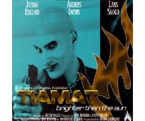 Tiamat - Brighter Than the Sun