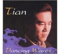 Tian - Dancing Waves