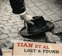 TIAN ET AL - LOST & FOUND CD NEUF