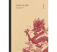 Tian Zi Ge Chinese Character Practice Book: Chinese Writing Practice Notebook with 120 Pages of Blank Tian Zi Ge Paper | Chinese Writing Practice Book ... Dragon Art Red Ink Cover (8.5 x 11 in)