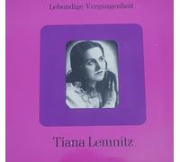 Tiana Lemnitz - Tiana Lemnitz: Lebendige Vergangenheit - Tiana Lemnitz [Vinyl]