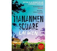 William Boyd – Tiananmen Square : 'Extraordinary'