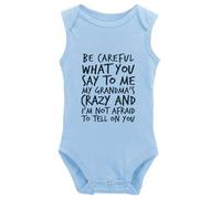 tiansiaben Body une pièce à manches longues Be Careful What You Say To Me My Grandma Crazy Baby Creeper, W-Blue., 12-18 Months