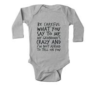 tiansiaben Body une pièce à manches longues Be Careful What You Say To Me My Grandma Crazy Baby Creeper, c-gris, 3-6 Months