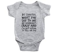 tiansiaben Body une pièce à manches longues Be Careful What You Say To Me My Grandma Crazy Baby Creeper, d-gris, 18-24 Months