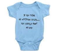 tiansiaben Body unisexe pour bébé « If You Think My Attitude Sucks You Should Meet My Dad », d-bleu, 12-18 Months