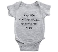 tiansiaben Body unisexe pour bébé « If You Think My Attitude Sucks You Should Meet My Dad », d-gris, 3-6 Months