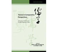 Tianxia In Comparative Perspectives