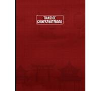 Tianzi Ge chinese notebook: Comprehensive mandarin character writing work book kids & adult.