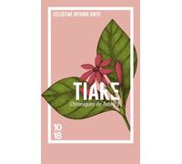 Chroniques De Tahiti - Tome 3 - Tiare