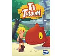 Tib et Tatoum - Poche - Tome 02: Un nouvel ami