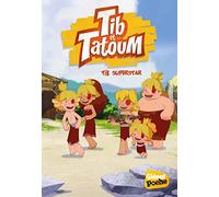 Tib Et Tatoum Tome 3 - Tib Superstar