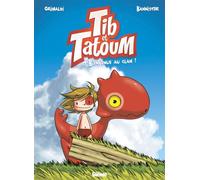 Flora Grimaldi – Tib et Tatoum – Bienvenue au clan ! – Tome 1 – Cartonné