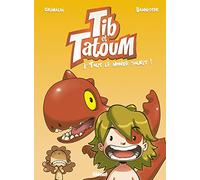 Tib et Tatoum - Tome 03: Tout le monde sourit !