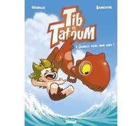 Tib et Tatoum - Tome 04 Flora Grimaldi (Auteur), Bannister (Dessinateur)