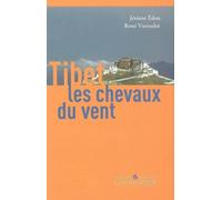 Tibet les chevaux du vent - Jérôme Edou - Asiatheque Maison Langues Du Mond - broché - Essai