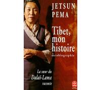 Tibet, mon histoire