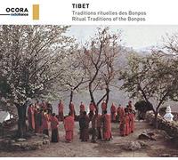 Tibet Traditions Rituelles des Bonpos