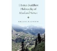 Tibetan Buddhist Philosophy of Mind and Nature - [Version Originale] Douglas S Duckworth (Auteur)