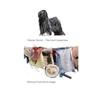 Tibetan Terrier - The Lost Connection: Between Function and Image