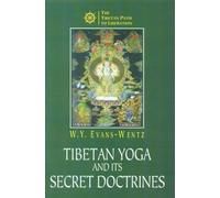 Tibetan Yoga and Secret Doctrines
