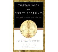 Tibetan Yoga and Secret Doctrines