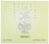 Tibicines - Heroic Art of Trumpet and Timpani