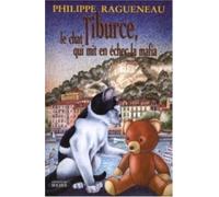 Tiburce, le chat qui mit en échec la Mafia