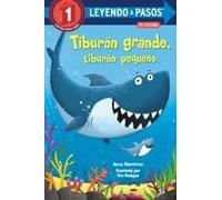 Tiburón Grande, Tiburón Pequeño (Big Shark, Little Shark Spanish Edition)