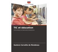 TIC et éducation: Une analyse contextuelle brésilienne