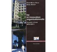 TIC et innovation organisationnelle Pierre-Michel Riccio (Auteur), Daniel Bonnet (Auteur)