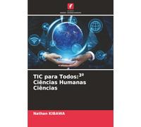 TIC para Todos:3º Ciências Humanas Ciências